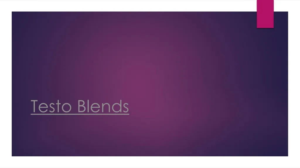 testo blends