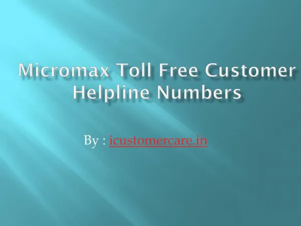 Micromax Customer Care Number for Smartphone