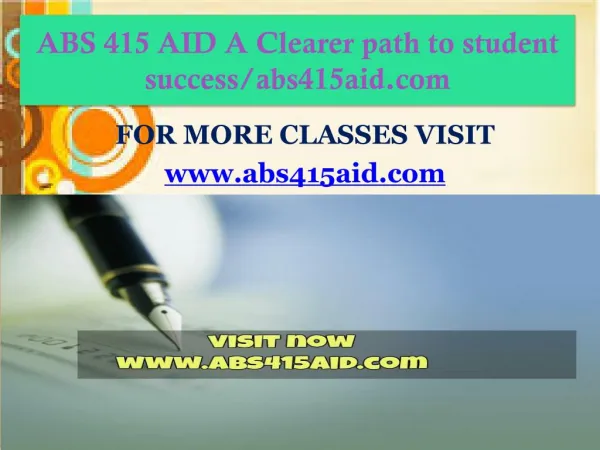 ABS 415 AID A Clearer path to student success/abs415aid.com