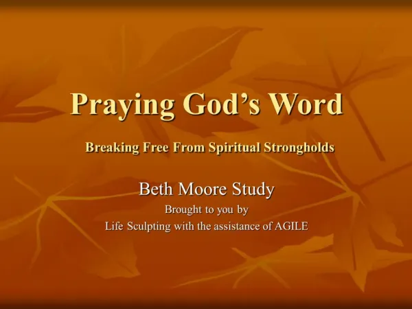 Praying God s Word Breaking Free From Spiritual Strongholds