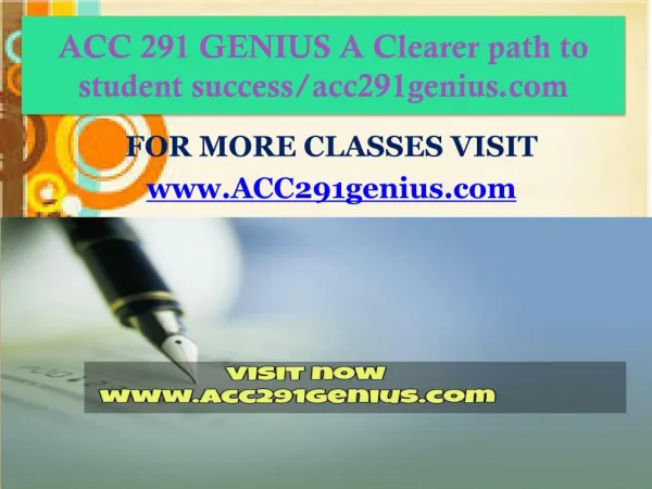 ACC 291 GENIUS A Clearer path to student success/acc291genius.com