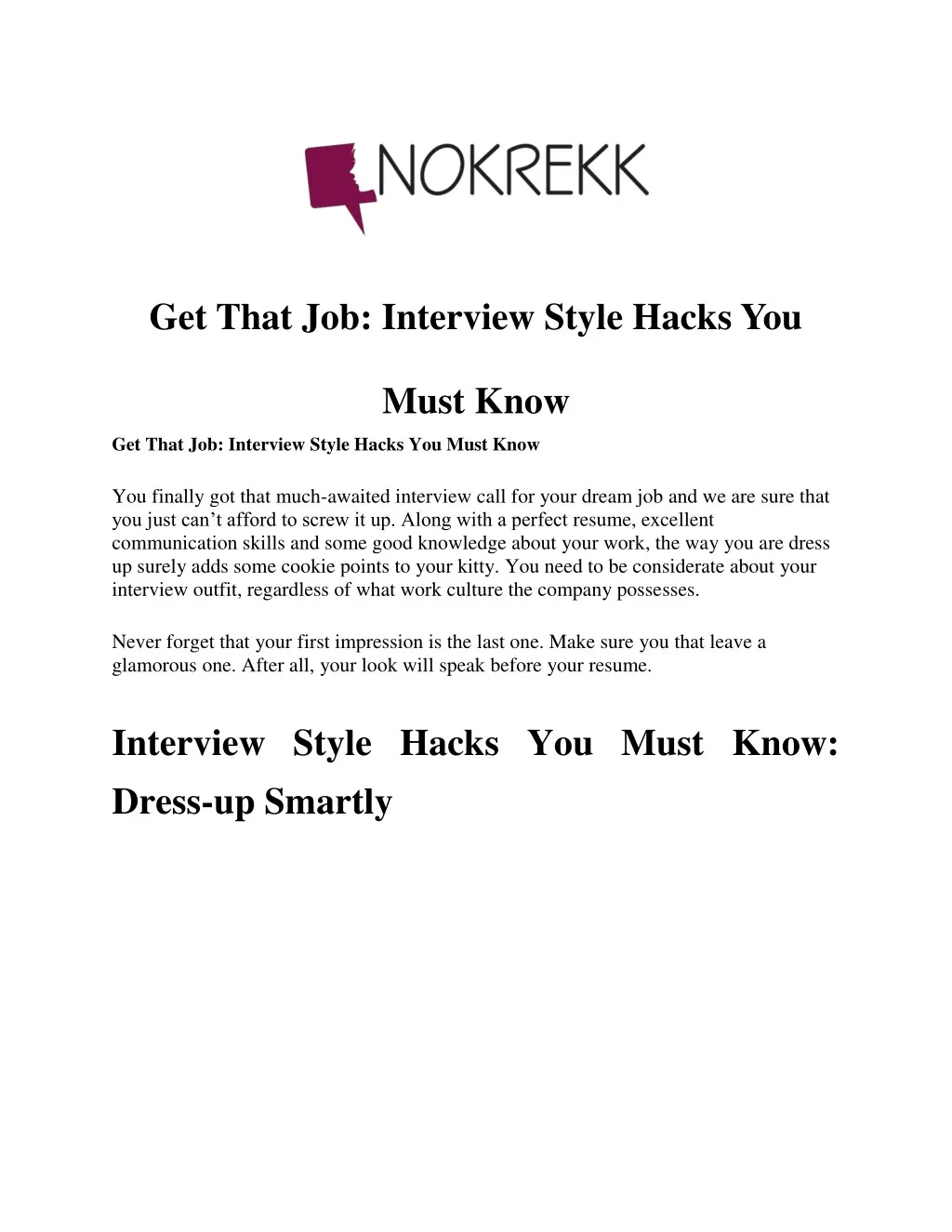 get that job interview style hacks you