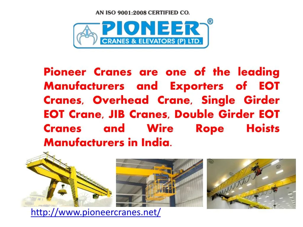 pioneer cranes are one of the leading