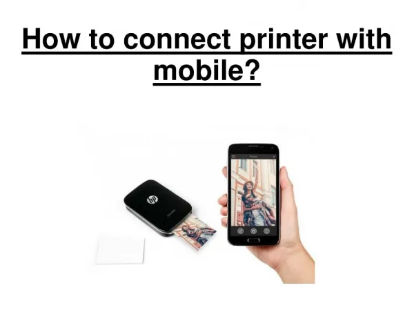 How to connect printer with mobile?
