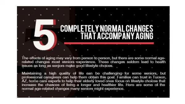 5 Completely Normal Changes That Accompany Aging
