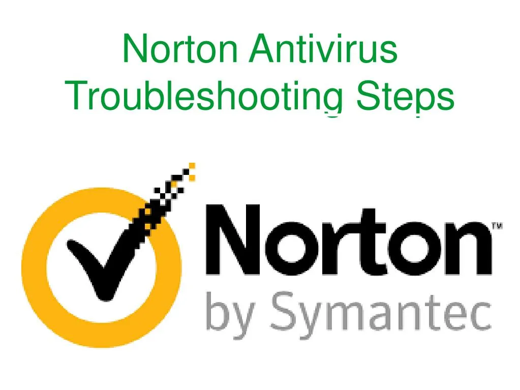 norton antivirus troubleshooting steps