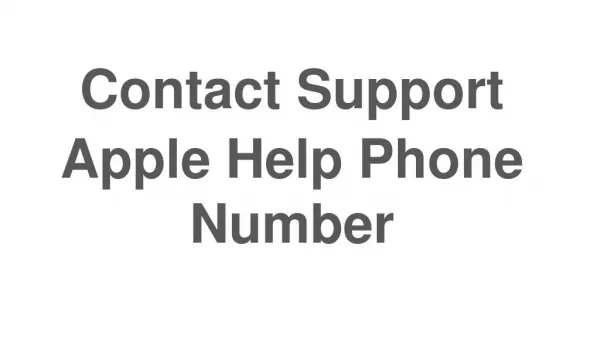 Contact Support Apple Help Phone Number