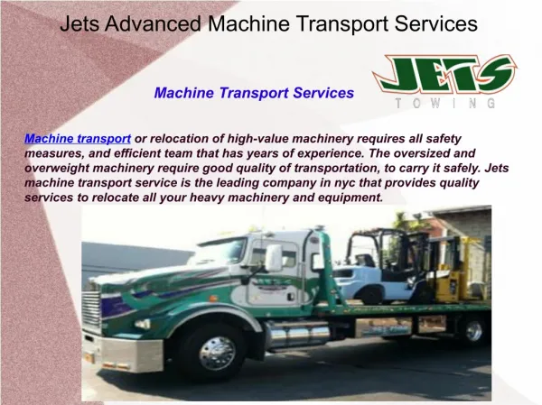 Jets Advanced Machine Transport Services