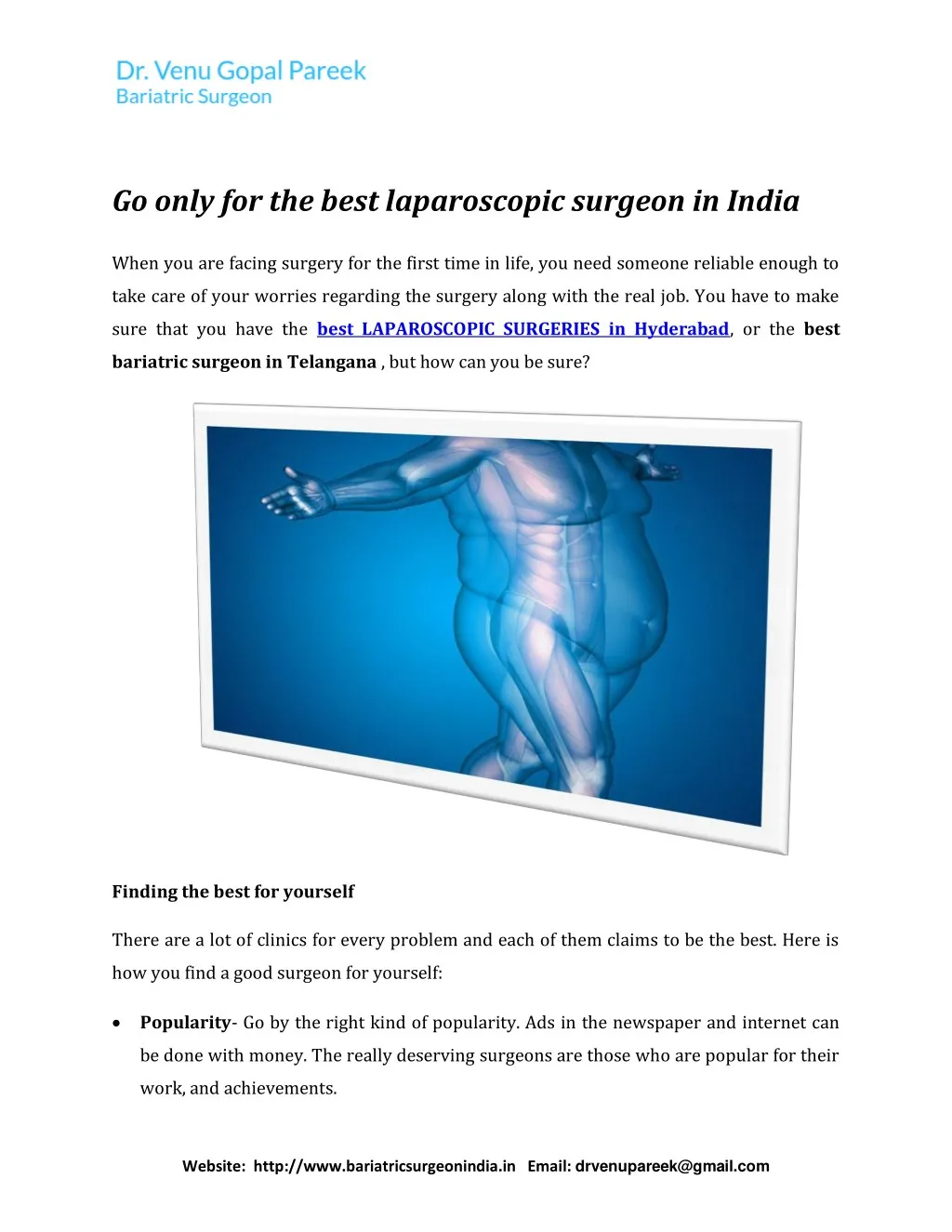 go only for the best laparoscopic surgeon in india