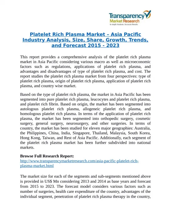 Platelet Rich Plasma Market is expanding at a CAGR of 15.4% from 2015 - 2023