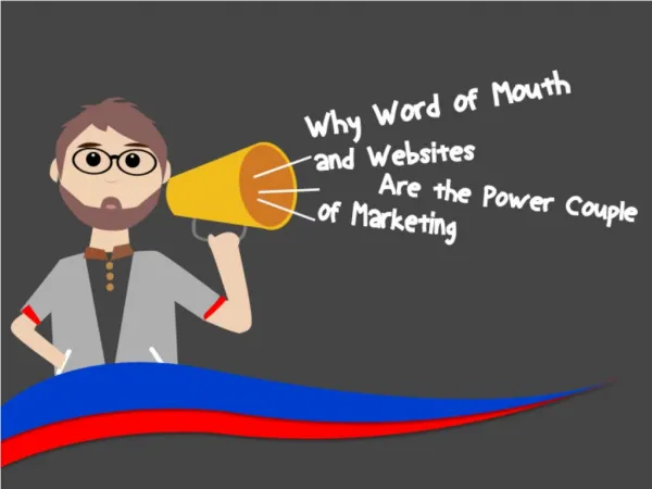 Why Word of Mouth and Websites Are the Power Couple of Marketing