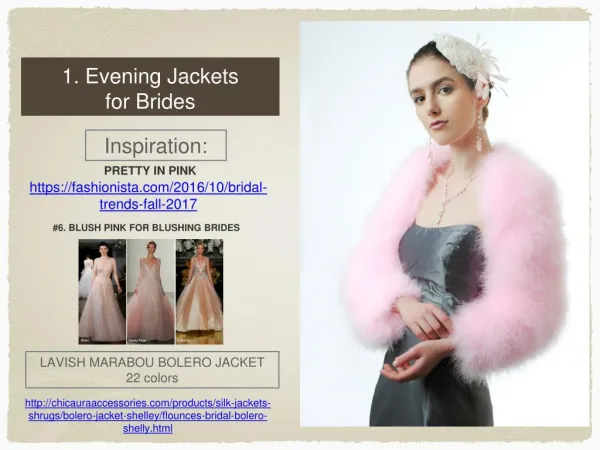 Evening Jackets For Brides – Choosing The Right Style