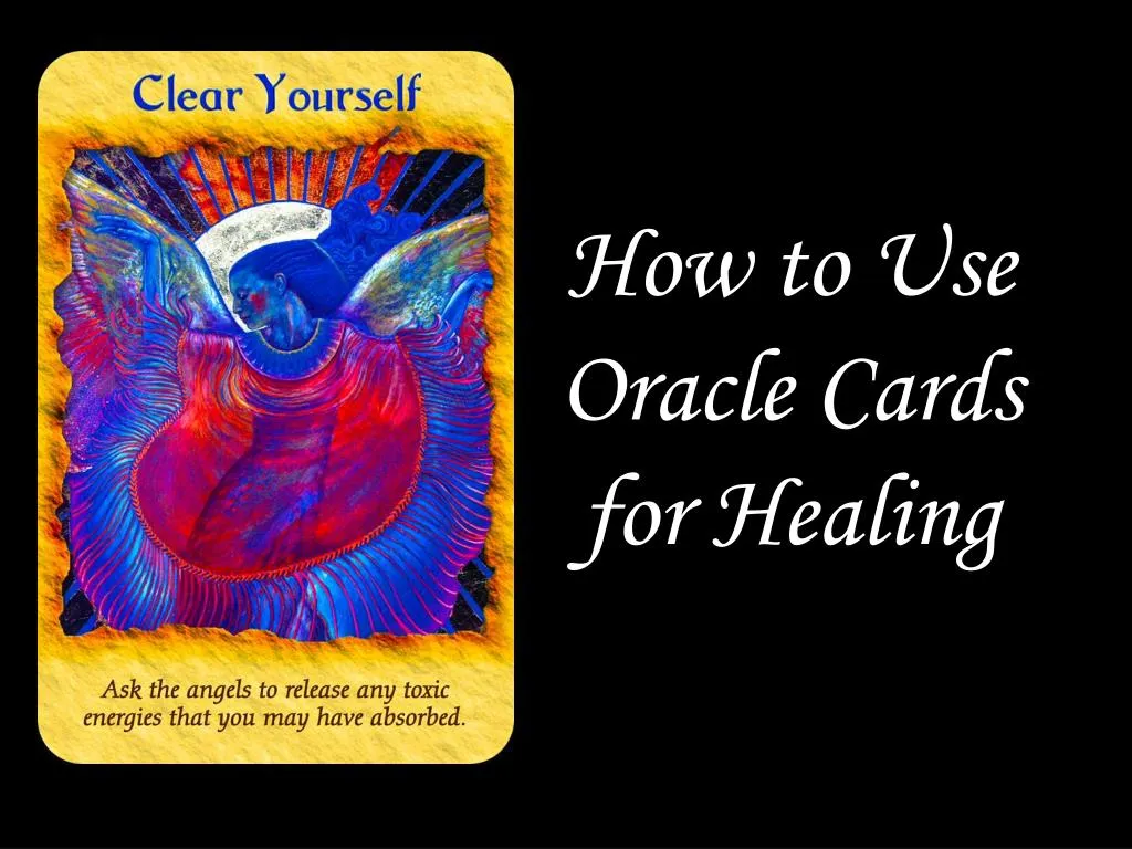 how to use oracle cards for healing