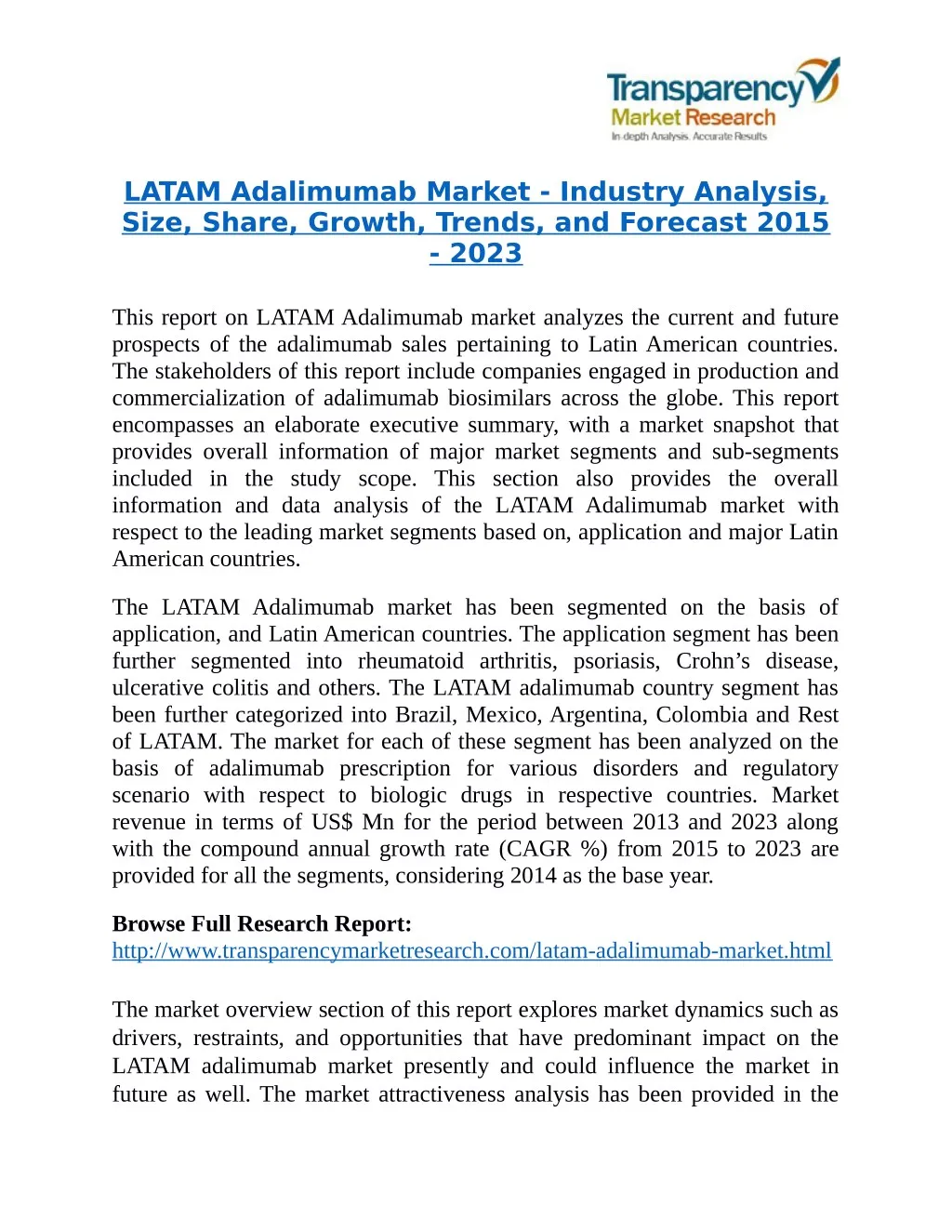 latam adalimumab market industry analysis size