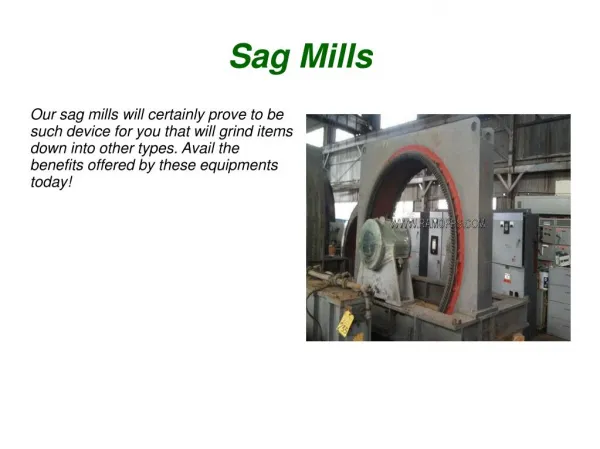 Sag Mills