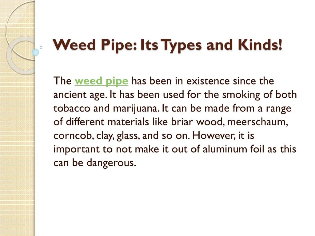 weed pipe its types and kinds