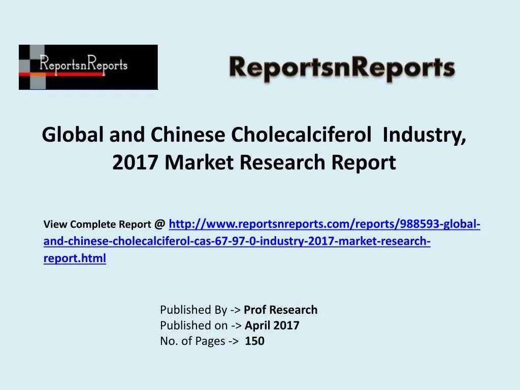 global and chinese cholecalciferol industry 2017 market research report