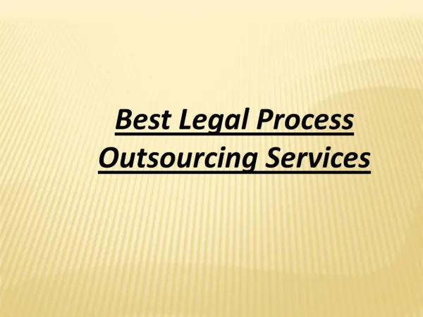 Best Legal Process Outsourcing Services