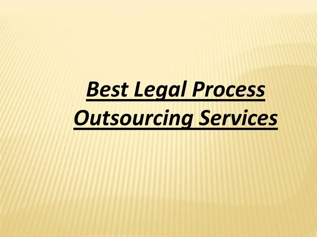 best legal process outsourcing services