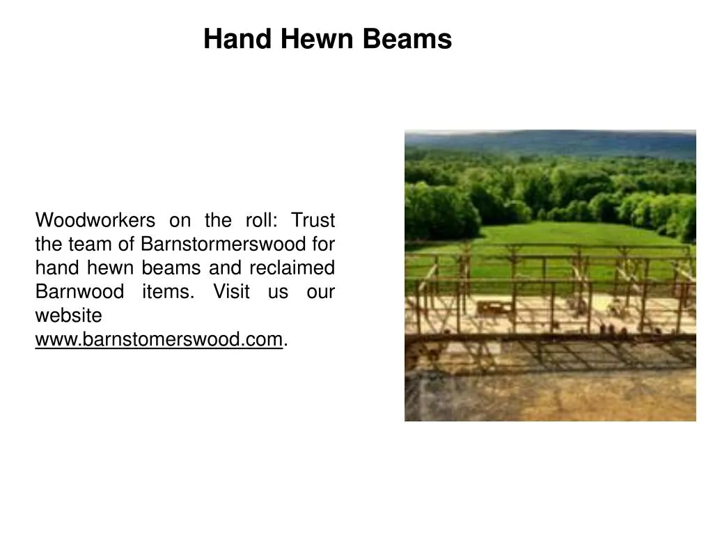 hand hewn beams