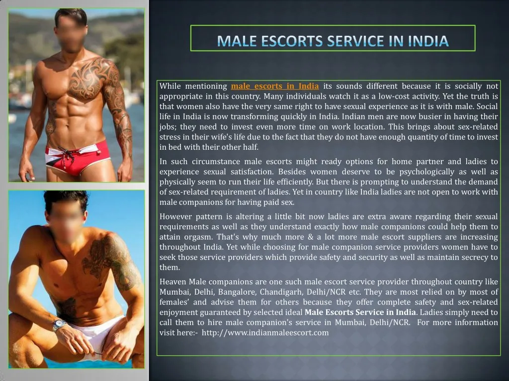 while mentioning male escorts in india its sounds