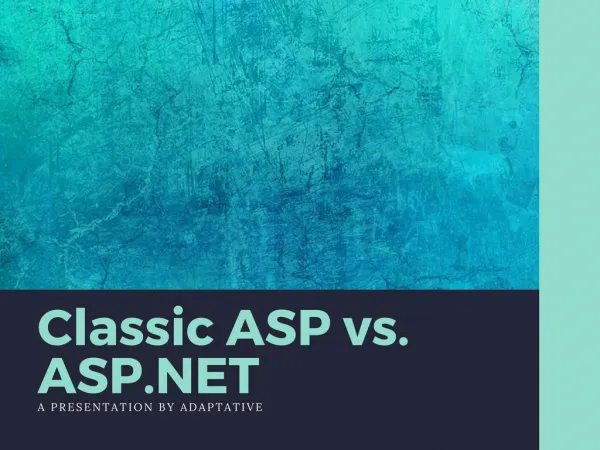 Classic ASP Vs. ASP.NET