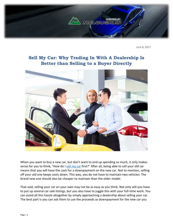 Sell My Car: Why Trading In With A Dealership Is Better than Selling to a Buyer Directly