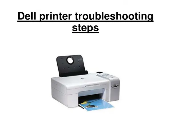 Dell printer troubleshooting steps.