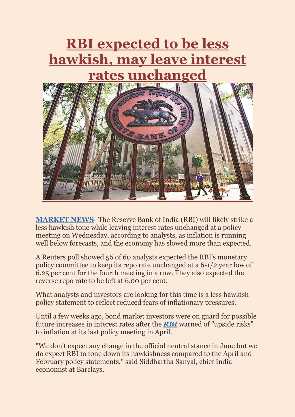 rbi expected to be less hawkish may leave