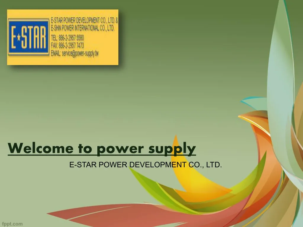welcome to power supply e star power development