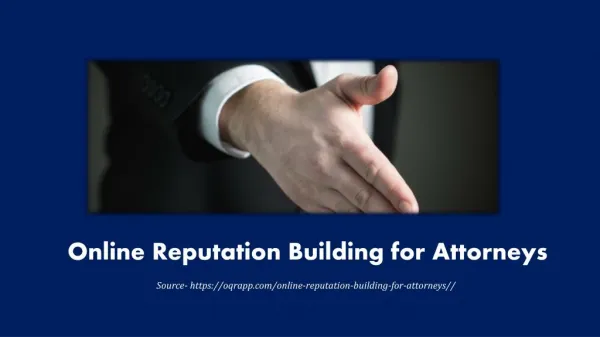 Online Reputation Building for Attorneys