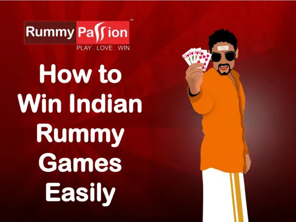How to Win Indian Rummy Games Easily?