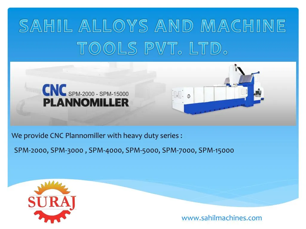 sahil alloys and machine tools pvt ltd
