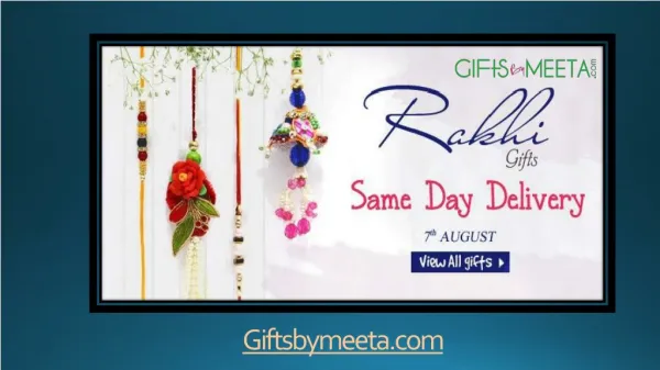 Buy Online Rakhi Gifts From Giftsbymeeta