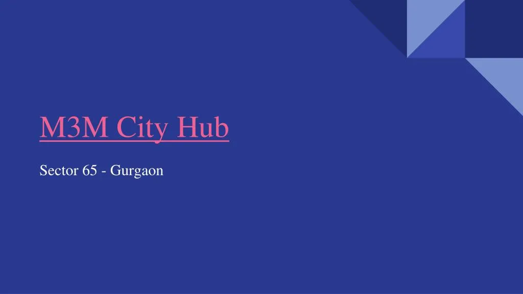 m3m city hub