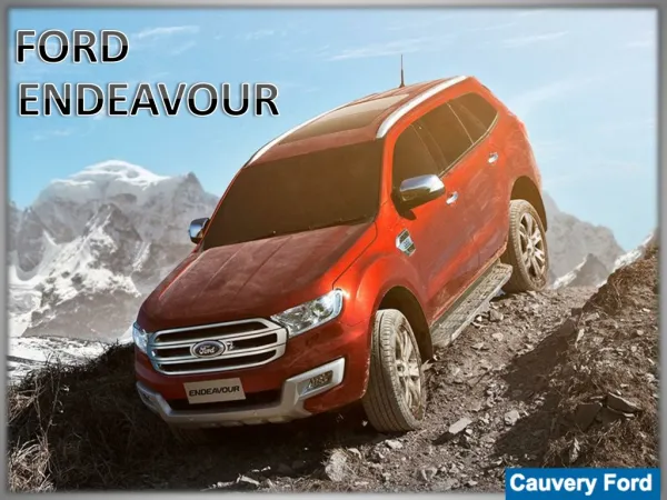 All New Ford Endeavour | The New Ford Endeavour | Cauvery Ford