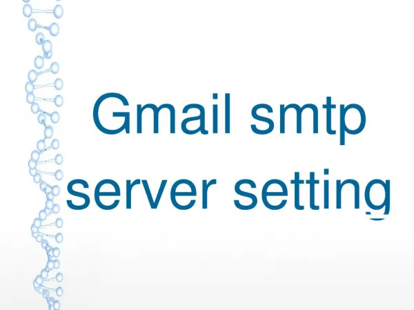 What is Gmail smtp server setting