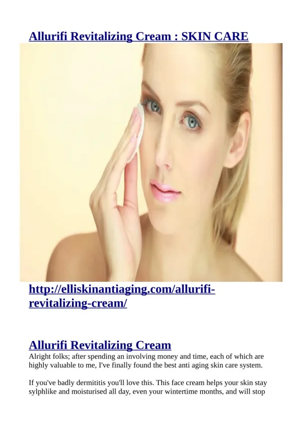 http://elliskinantiaging.com/allurifi-revitalizing-cream/