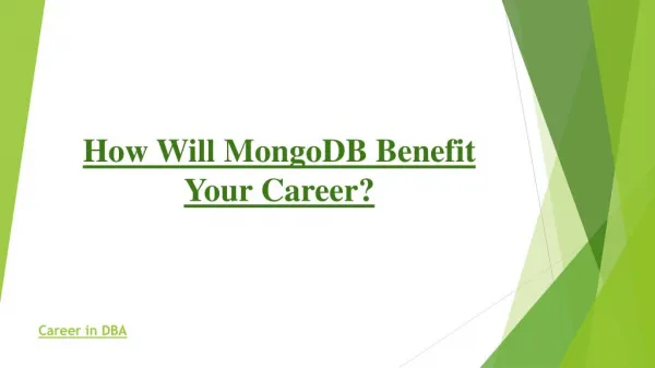 How will MongoDB benefit your career?