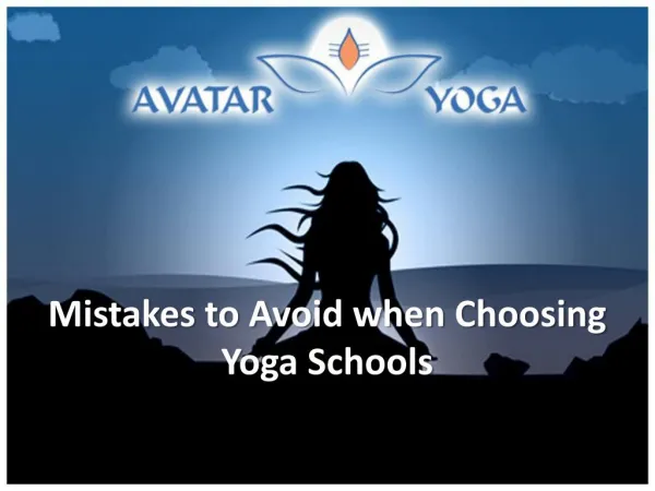 Mistakes to Avoid when Choosing Yoga Schools