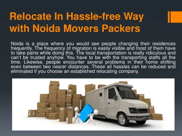 Relocate In Hassle-free Way with Noida Movers Packers