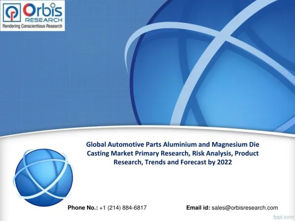 Global Automotive Parts Aluminium and Magnesium Die Casting Market Research Report 2022