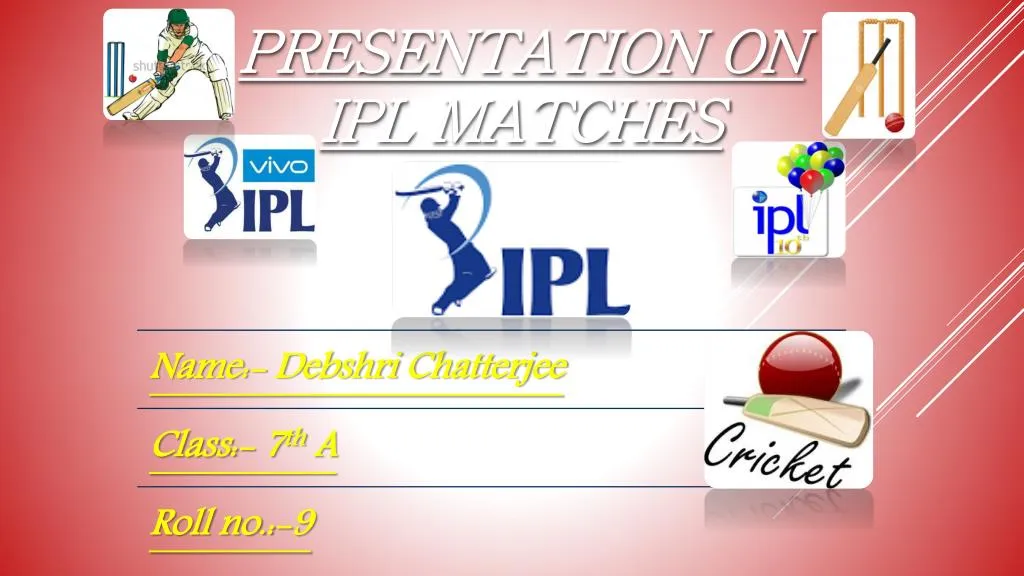 presentation on ipl matches