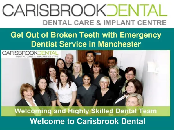 Looking For The Best Treatment from Emergency Dentist in Manchester