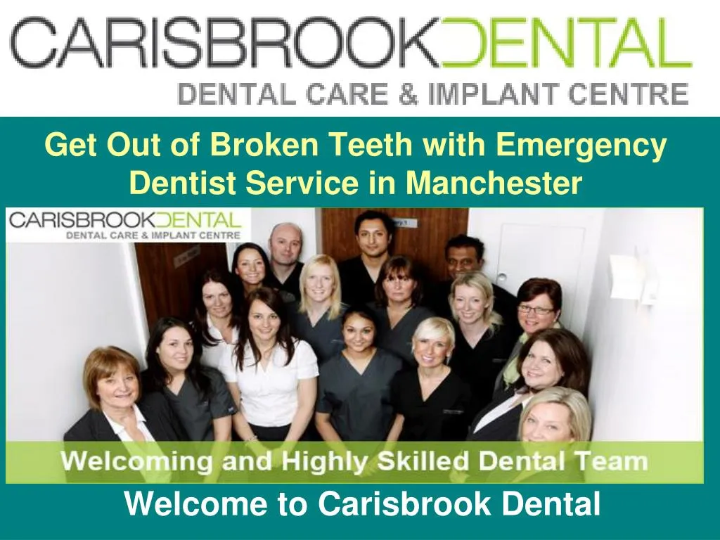 get out of broken teeth with emergency dentist service in manchester