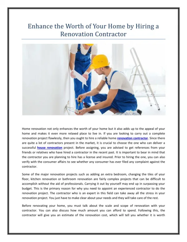 Enhance the Worth of Your Home by Hiring a Renovation Contractor