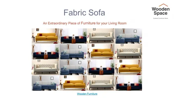 Buy Fabric Sofa which compliments your Home the Most