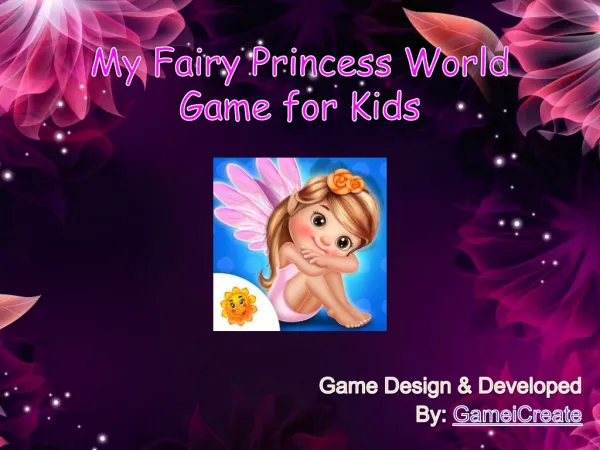 My Fairy Princess World Game for Kids