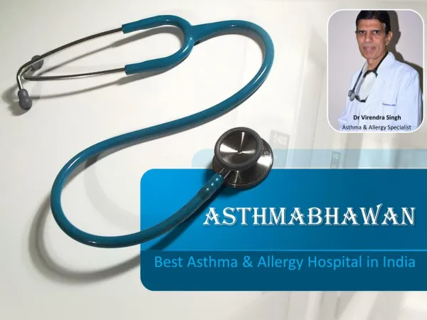 Asthma & Allergy Hospital| Specialist in India | AsthmaBhawan