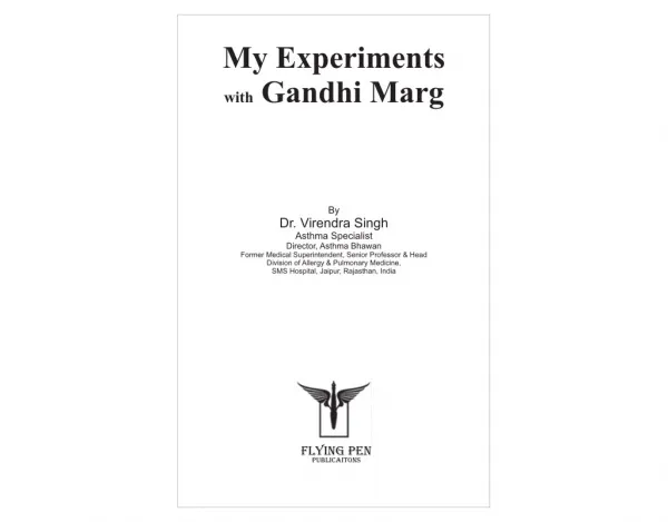Gandhi Marg |Dr Virendra Singh
